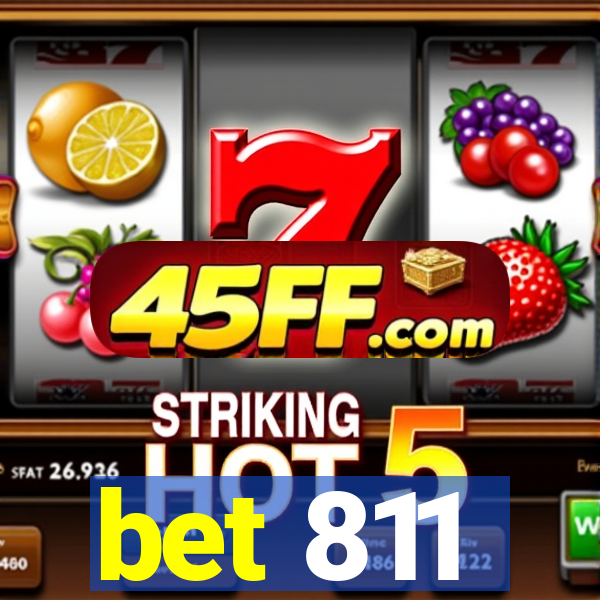 bet 811